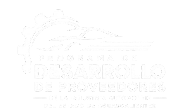 Programa de Desarrollo de Proveedores de la Industria Automotriz del Estado de Aguascalientes